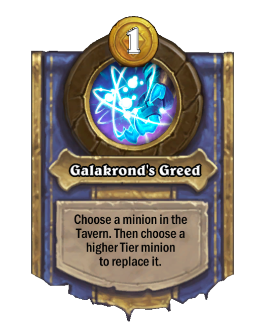 Galakrond's Greed — Hero Power — Hearthstone Battlegrounds card
