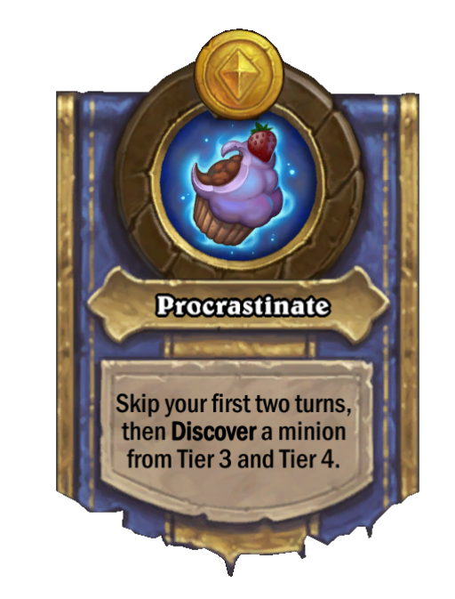 Procrastinate — Hero Power — Discover — Hearthstone Battlegrounds card