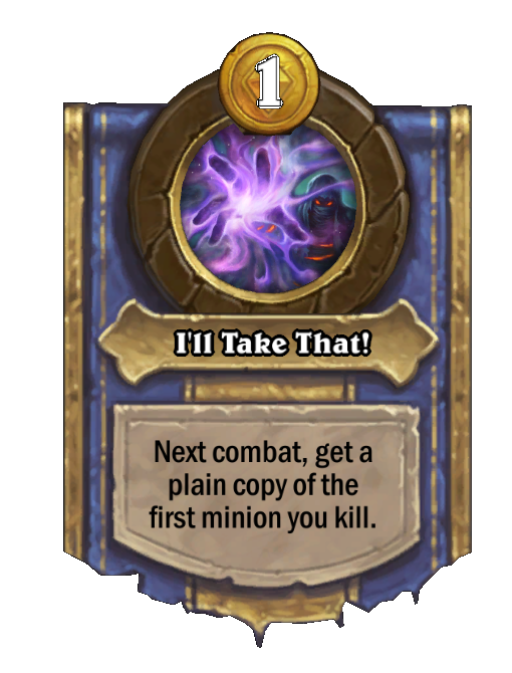 I'll Take That! — Hero Power — Hearthstone Battlegrounds card
