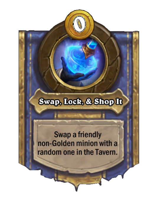 Swap, Lock, & Shop It — Hero Power — Hearthstone Battlegrounds card