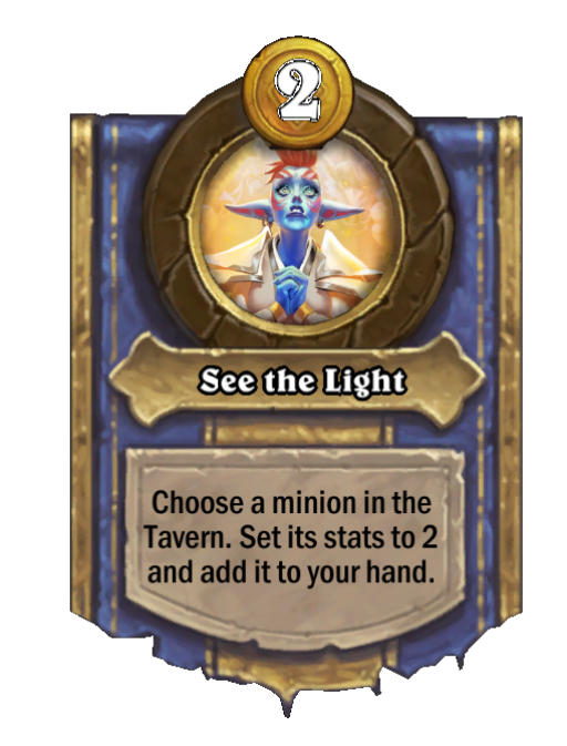 See the Light — Hero Power — Hearthstone Battlegrounds card