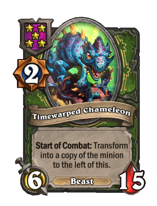 Timewarped Chameleon — Tier 5 — Beast — Minion — 6/15 — Start of Combat — Hearthstone Battlegrounds card