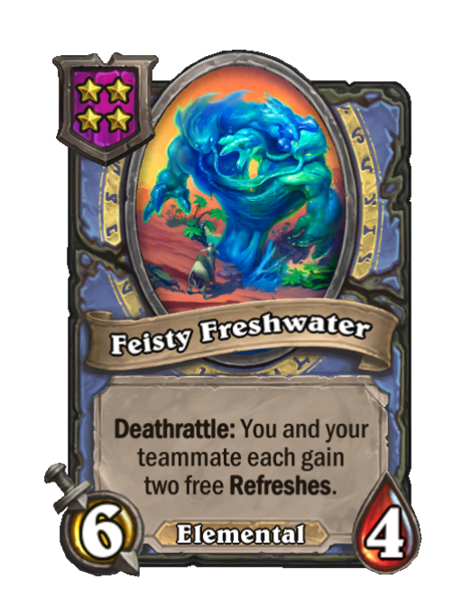 Feisty Freshwater — Tier 4 — Elemental — Minion — 6/4 — Deathrattle — Hearthstone Battlegrounds card