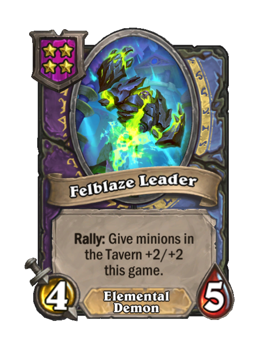 Felblaze Leader — Tier 4 — Elemental/Demon — Minion — 4/5 — Rally — Hearthstone Battlegrounds card