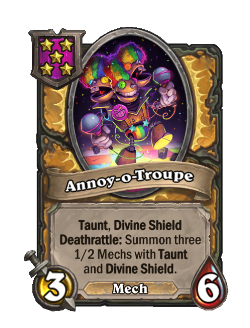Annoy-o-Troupe — Tier 5 — Mech — Minion — 3/6 — Taunt, Divine Shield, Deathrattle — Hearthstone Battlegrounds card