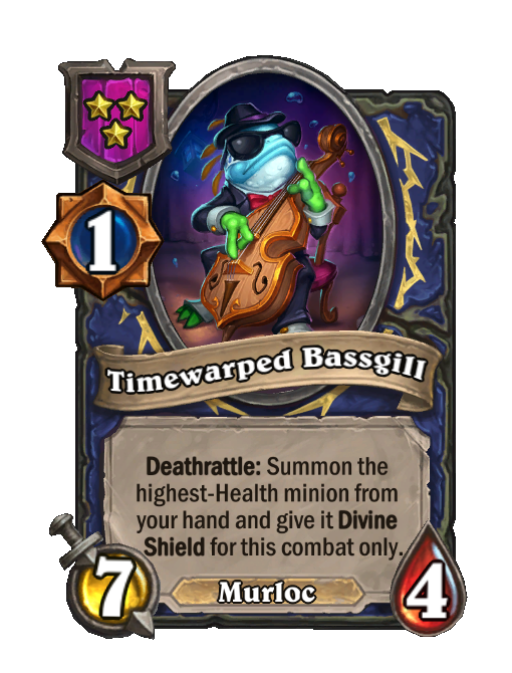 Timewarped Bassgill — Tier 3 — Murloc — Minion — 7/4 — Deathrattle — Hearthstone Battlegrounds card