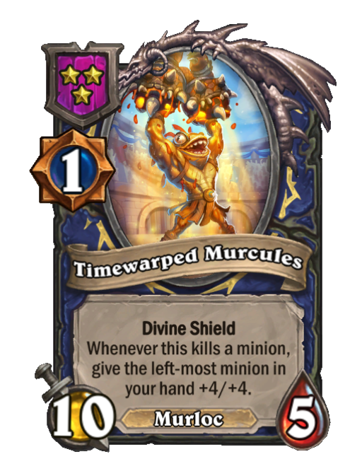 Timewarped Murcules — Tier 3 — Murloc — Minion — 10/5 — Divine Shield — Hearthstone Battlegrounds card