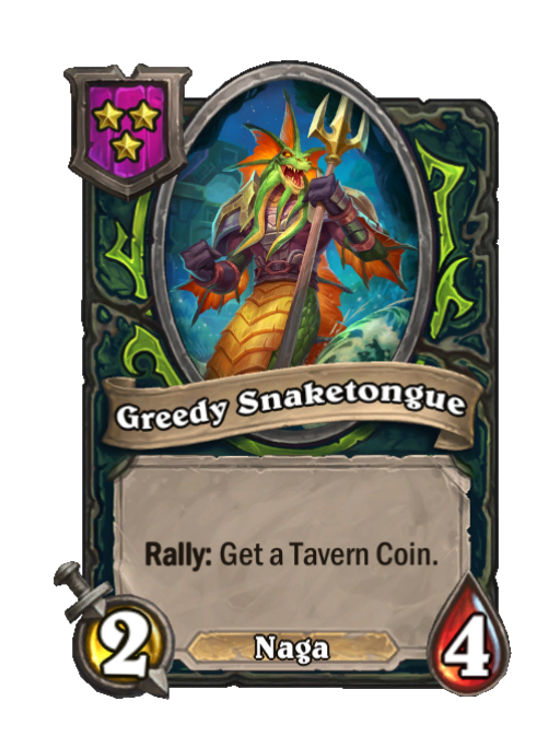 Greedy Snaketongue — Tier 3 — Naga — Minion — 2/4 — Rally — Hearthstone Battlegrounds card