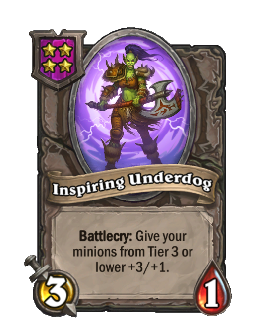 Inspiring Underdog — Tier 4 — Minion — 3/1 — Battlecry — Hearthstone Battlegrounds card