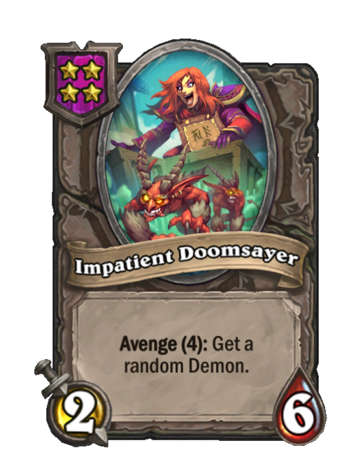 Impatient Doomsayer — Tier 4 — Minion — 2/6 — Avenge — Hearthstone Battlegrounds card