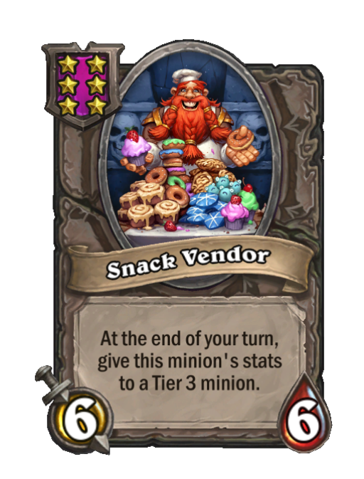 Snack Vendor — Tier 6 — Minion — 6/6 — End of Turn — Hearthstone Battlegrounds card
