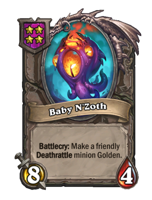 Baby N'Zoth — Tier 4 — Minion — 8/4 — Battlecry — Hearthstone Battlegrounds card