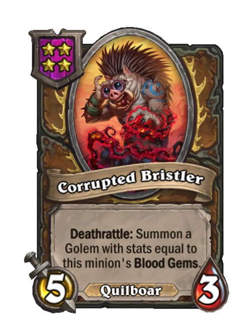 Corrupted Bristler — Tier 4 — Quilboar — Minion — 5/3 — Deathrattle — Hearthstone Battlegrounds card