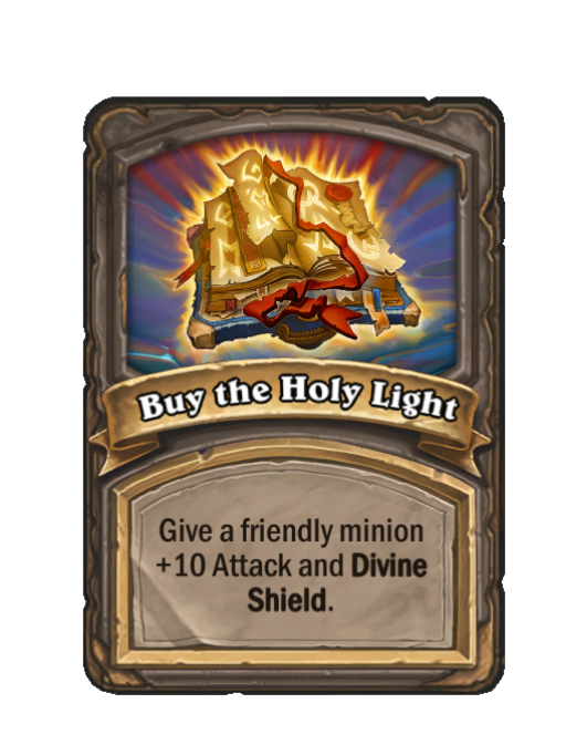Buy the Holy Light — Tier 3 — Spell — Hearthstone Battlegrounds card