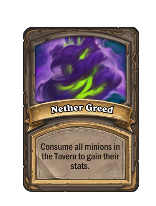 Nether Greed — Spell — Hearthstone Battlegrounds card