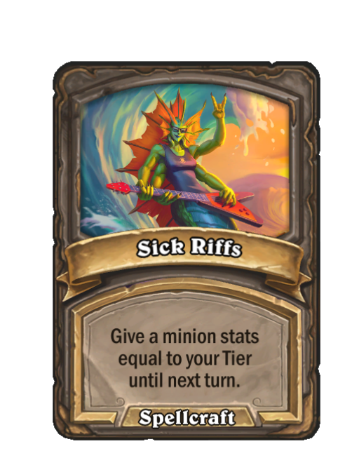 Sick Riffs — Spell — Hearthstone Battlegrounds card