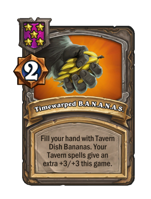 Timewarped B.A.N.A.N.A.S. — Tier 5 — Spell — Hearthstone Battlegrounds card