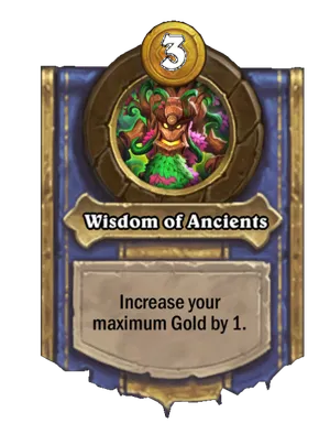 Wisdom of Ancients card