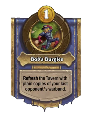 Bob's Burgles card