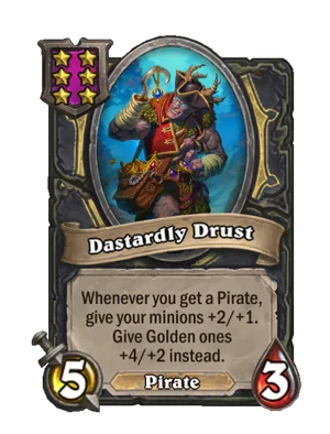 Dastardly Drust