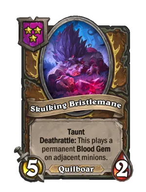 Skulking Bristlemane