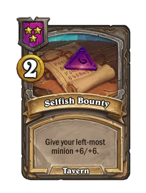 Selfish Bounty
