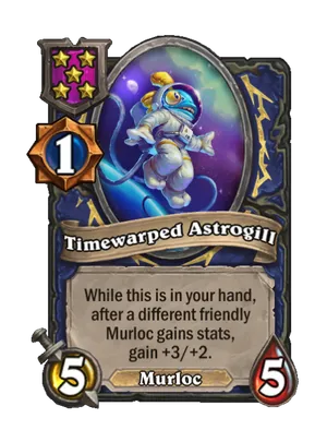 Timewarped Astrogill card