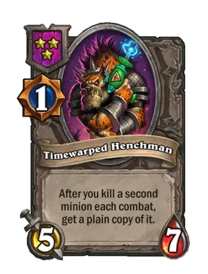 Timewarped Henchman card