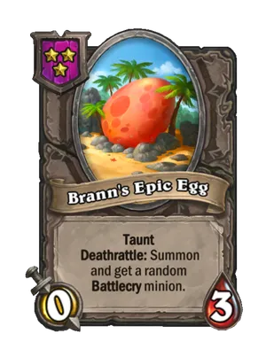 Brann's Epic Egg card