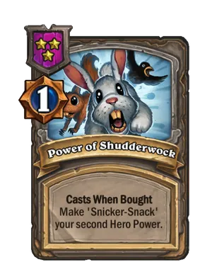 Power of Shudderwock card