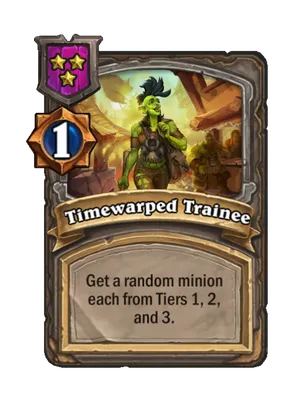 Timewarped Trainee card