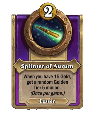 Splinter of Aurum card