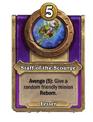Staff of the Scourge card