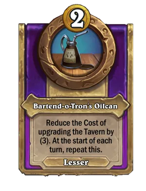 Bartend-o-Tron's Oilcan card