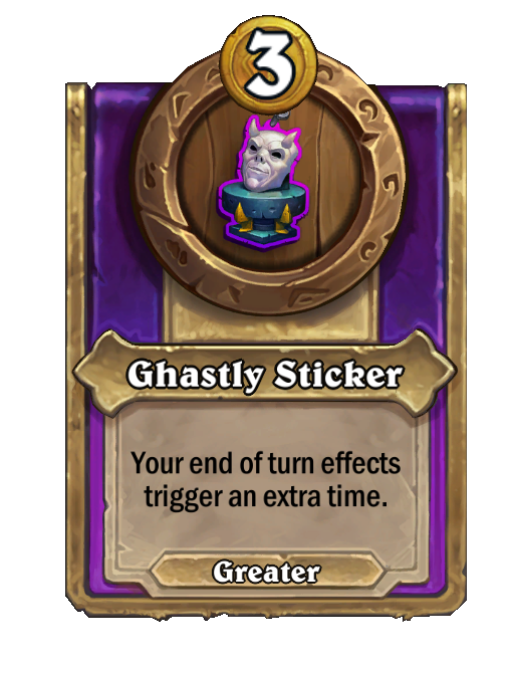 Ghastly Sticker — Trinket — Aura — Hearthstone Battlegrounds card