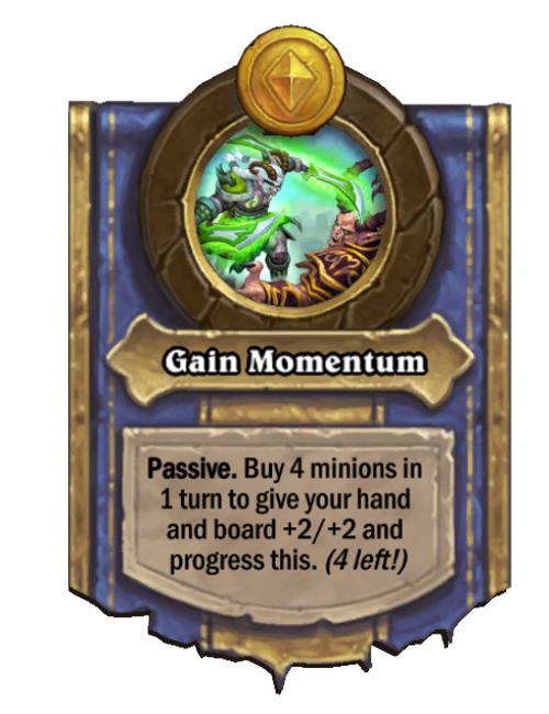 Gain Momentum — Hero Power — Hearthstone Battlegrounds card