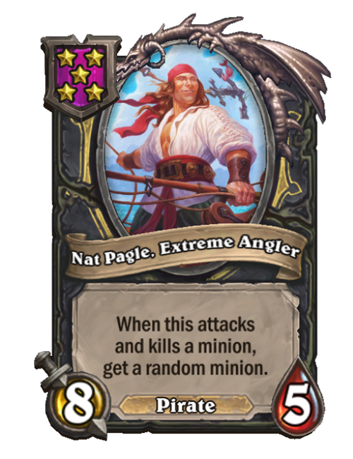 Nat Pagle, Extreme Angler — Tier 5 — Pirate — Minion — 8/5 — Hearthstone Battlegrounds card