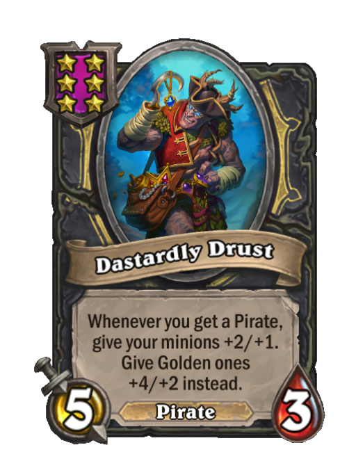 Dastardly Drust