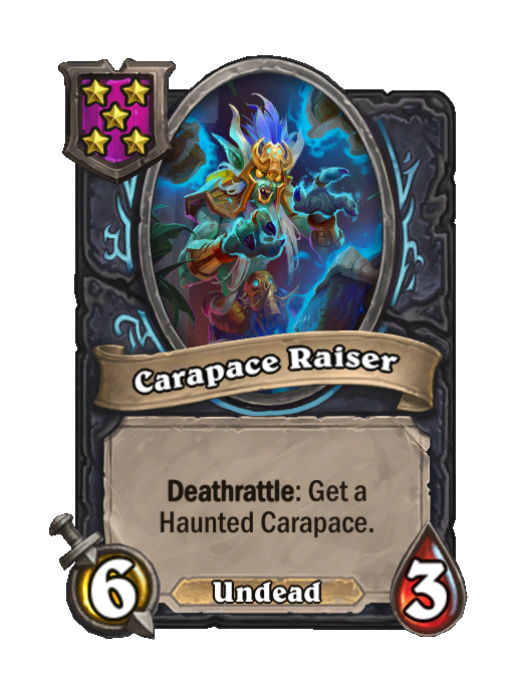 Carapace Raiser