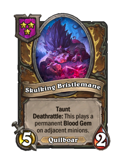 Skulking Bristlemane